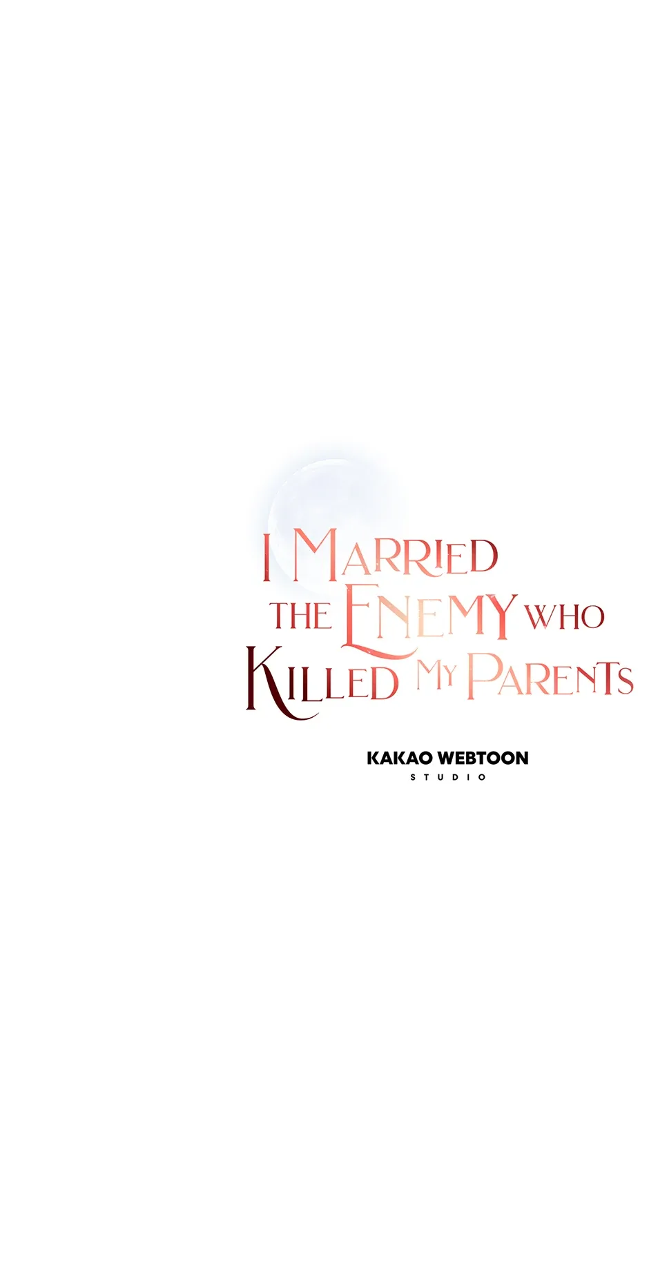I Married the Enemy Who Killed My Parents Chapter 44 page 72