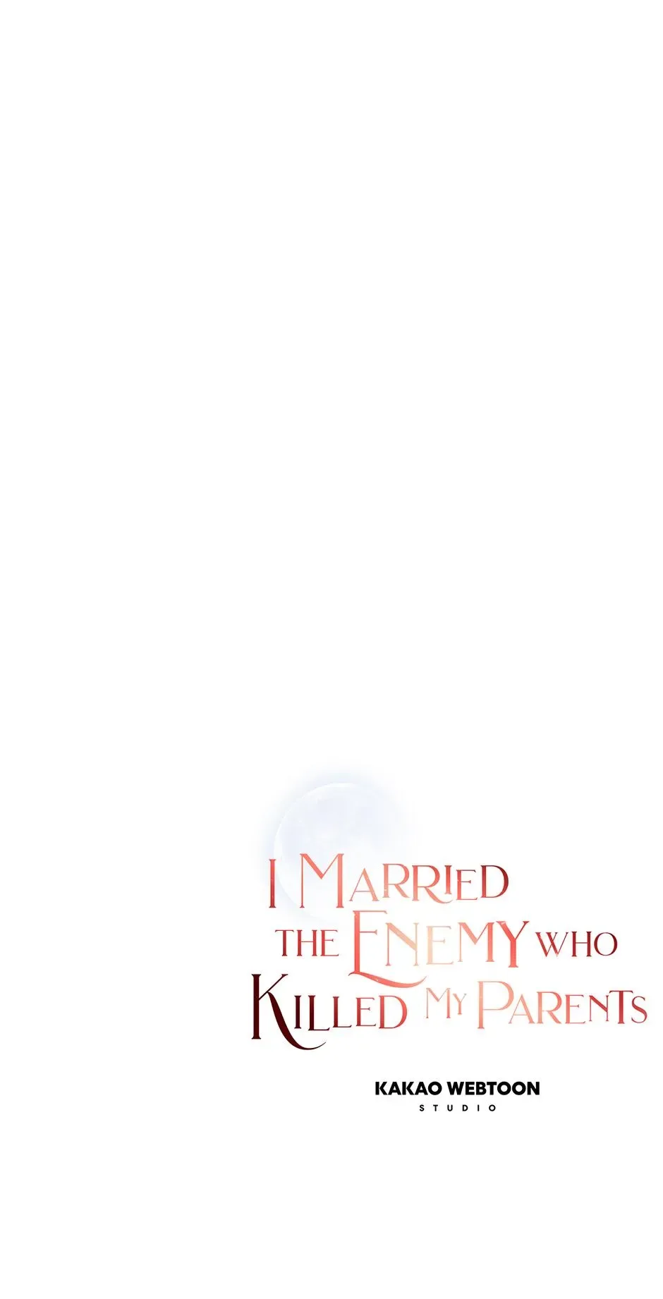 I Married the Enemy Who Killed My Parents Chapter 69 page 76