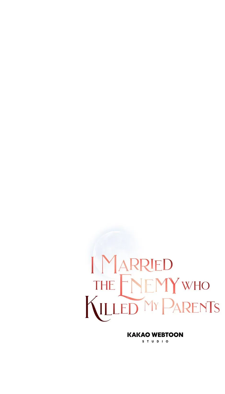 I Married the Enemy Who Killed My Parents Chapter 86 page 98
