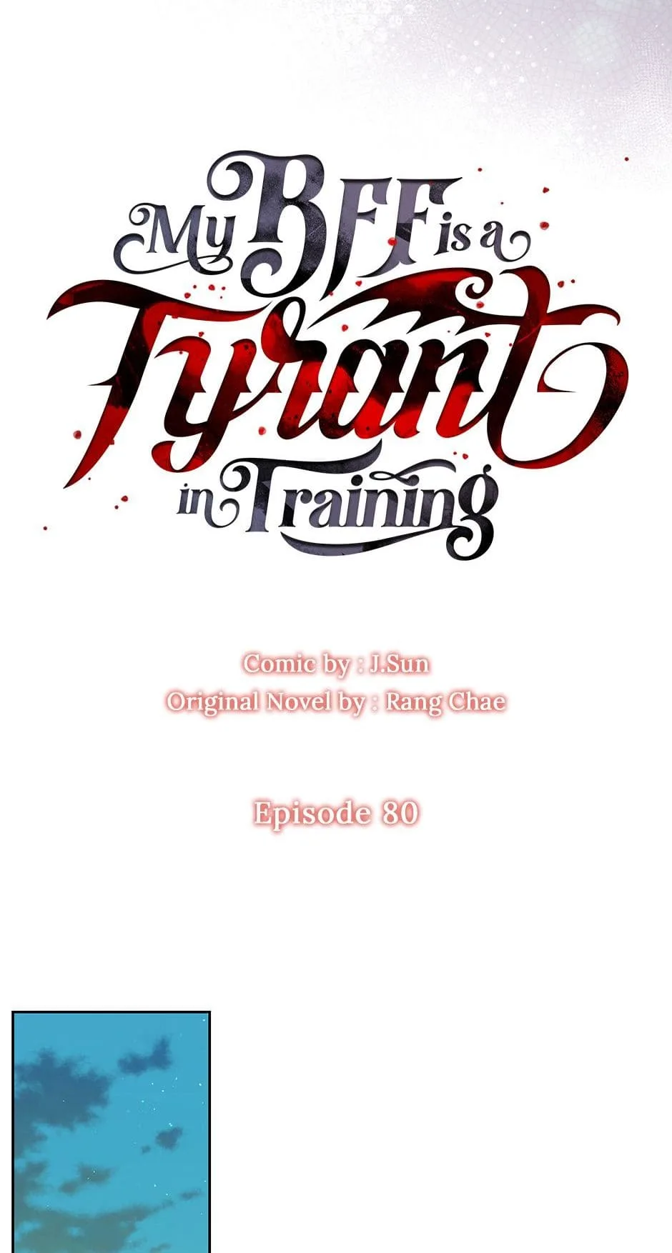 I Raised My Childhood Friend as a Tyrant Chapter 80 page 4