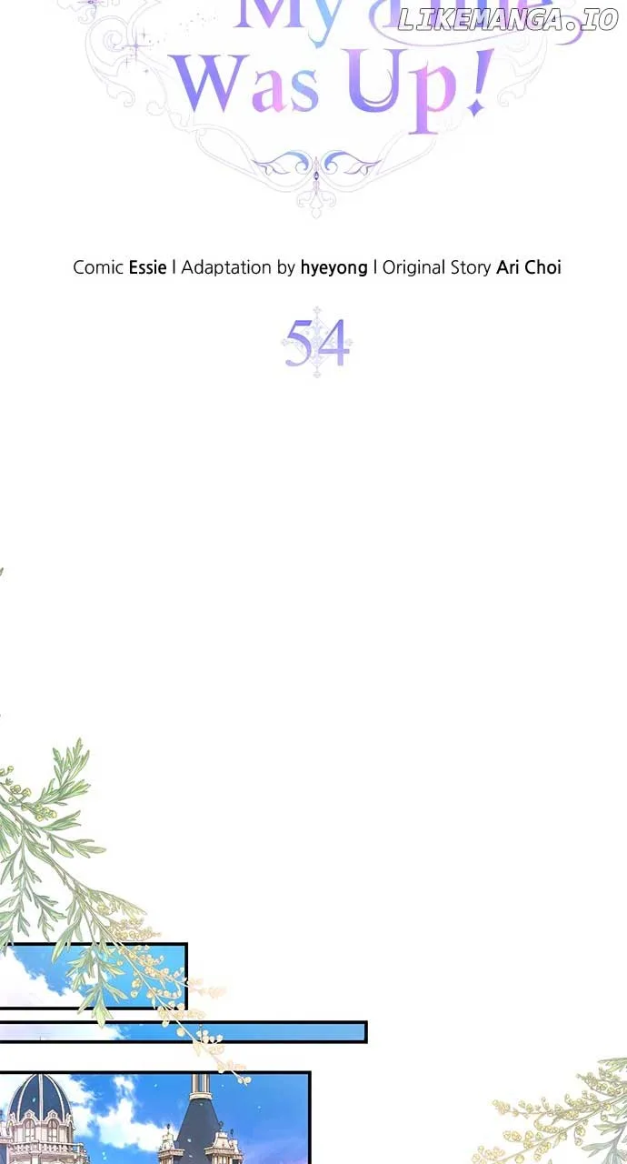 I Thought I Didn’t Have Long To Live! Chapter 54 page 22