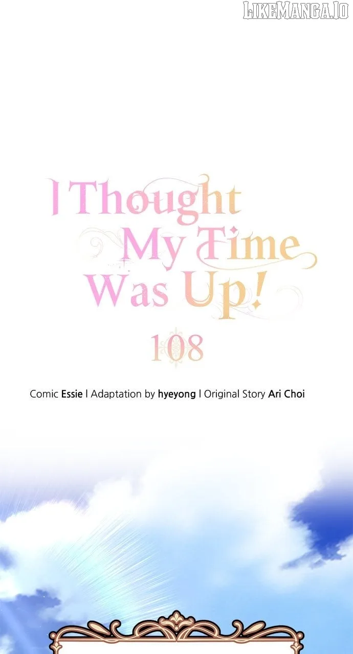 I Thought I Didn’t Have Long To Live! Chapter 109 page 2