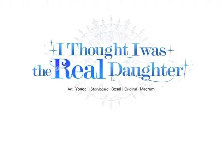 I Thought I was the Real Daughter Chapter 40 page 25