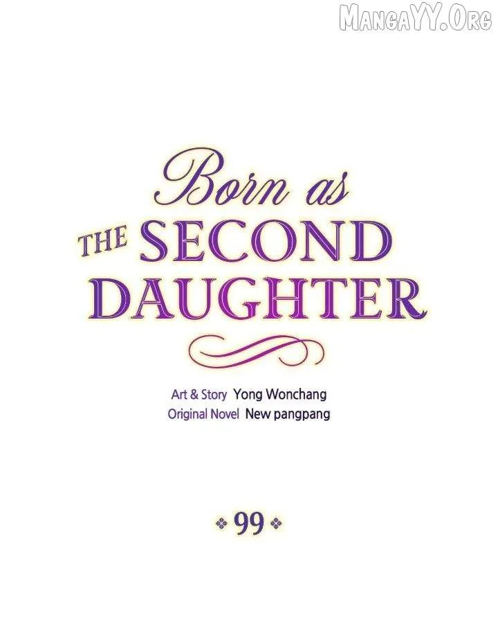 I Was Born As The Second Daughter Chapter 99 page 1