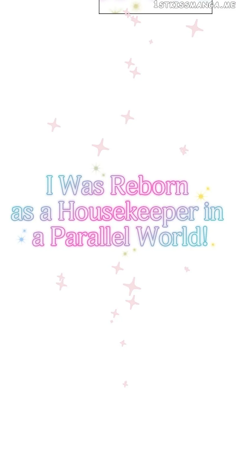 I was Reborn as a Housekeeper in a Parallel World! Chapter 119 page 30
