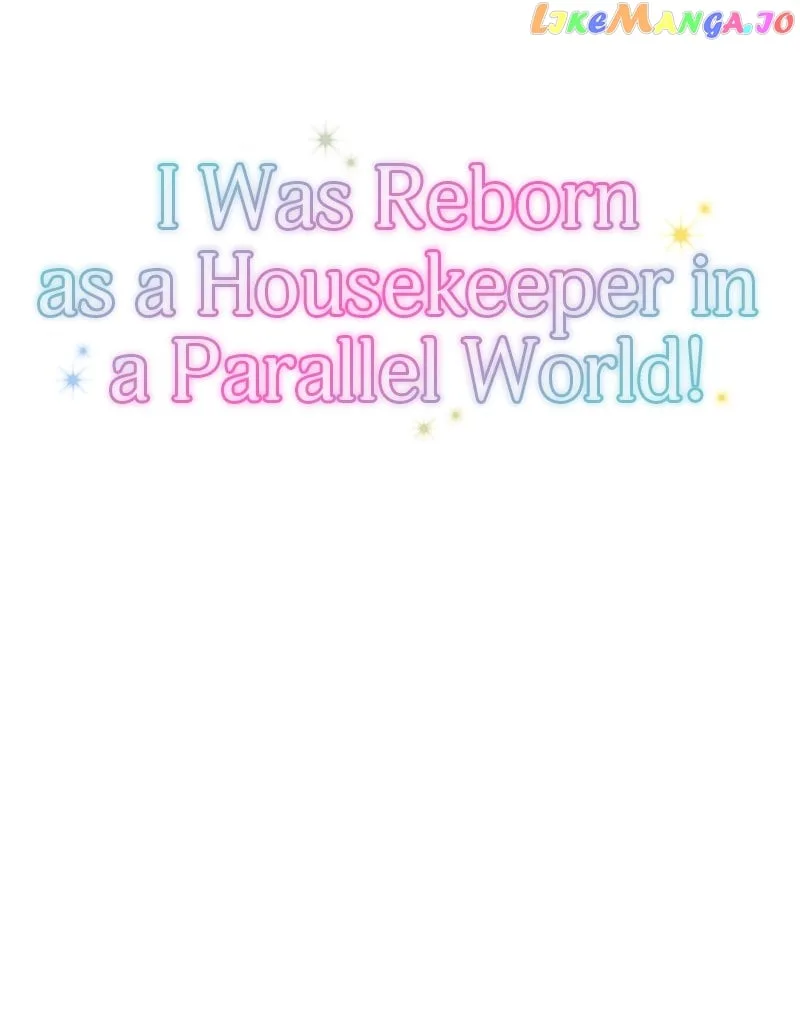I was Reborn as a Housekeeper in a Parallel World! Chapter 140 page 8