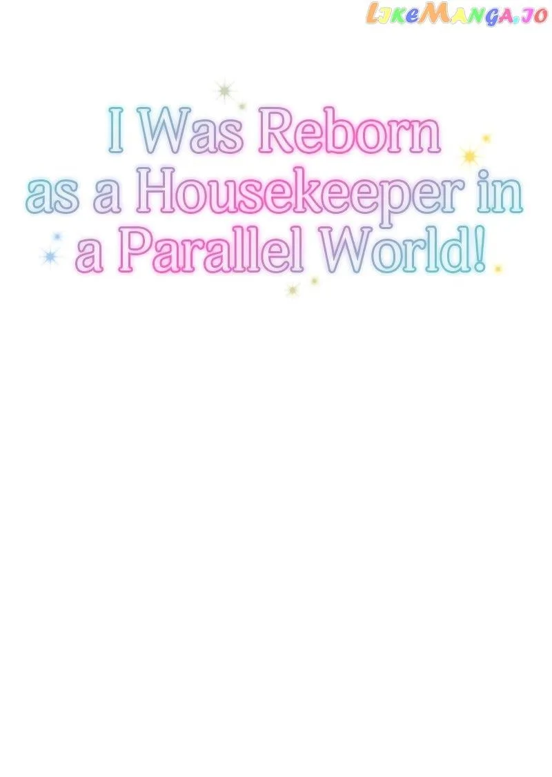 I was Reborn as a Housekeeper in a Parallel World! Chapter 147 page 10