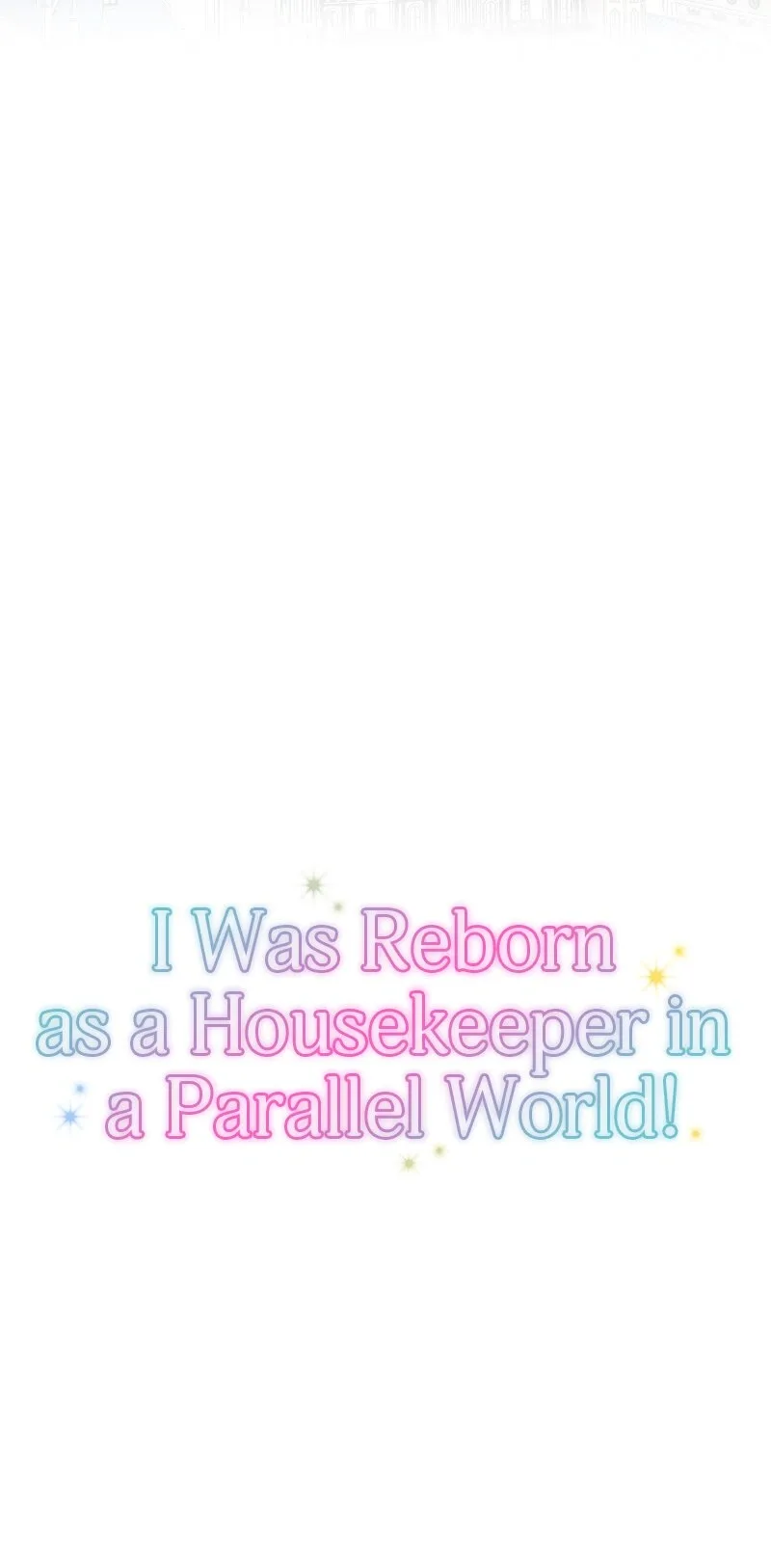 I was Reborn as a Housekeeper in a Parallel World! Chapter 187 page 12