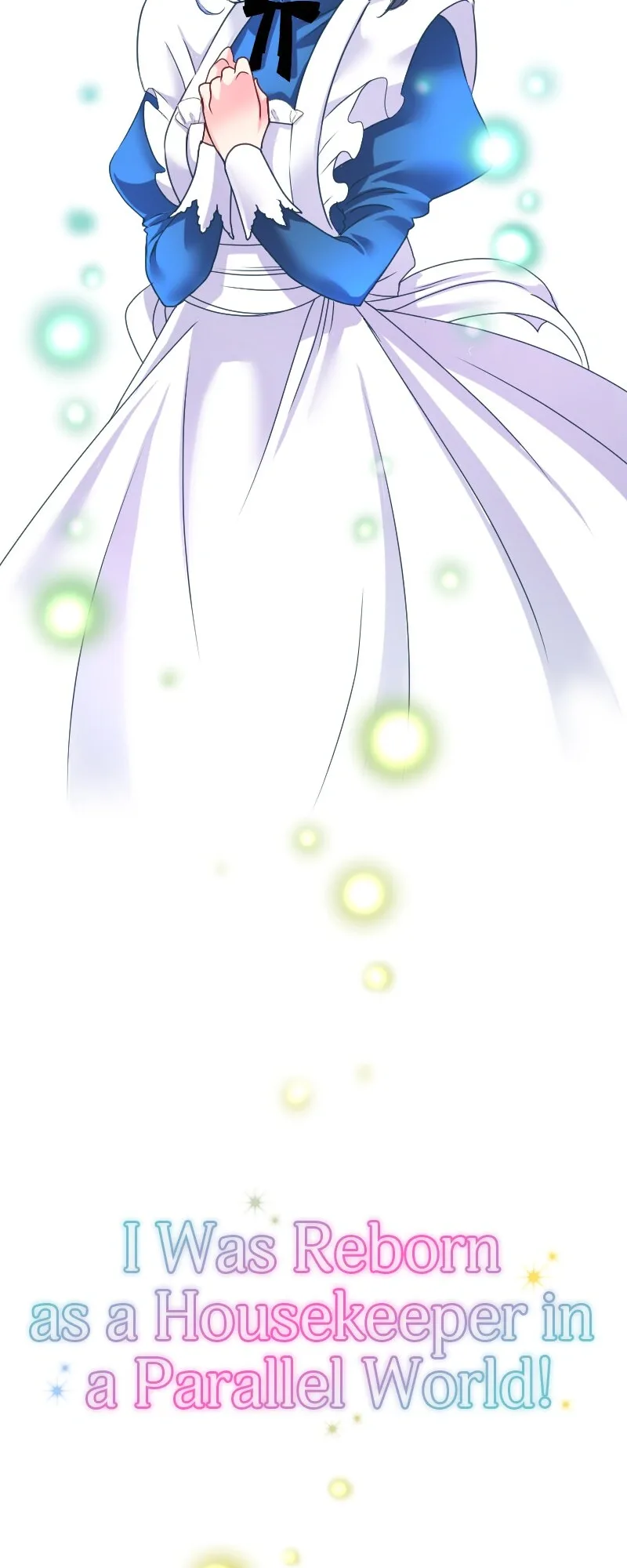 I was Reborn as a Housekeeper in a Parallel World! Chapter 191 page 4