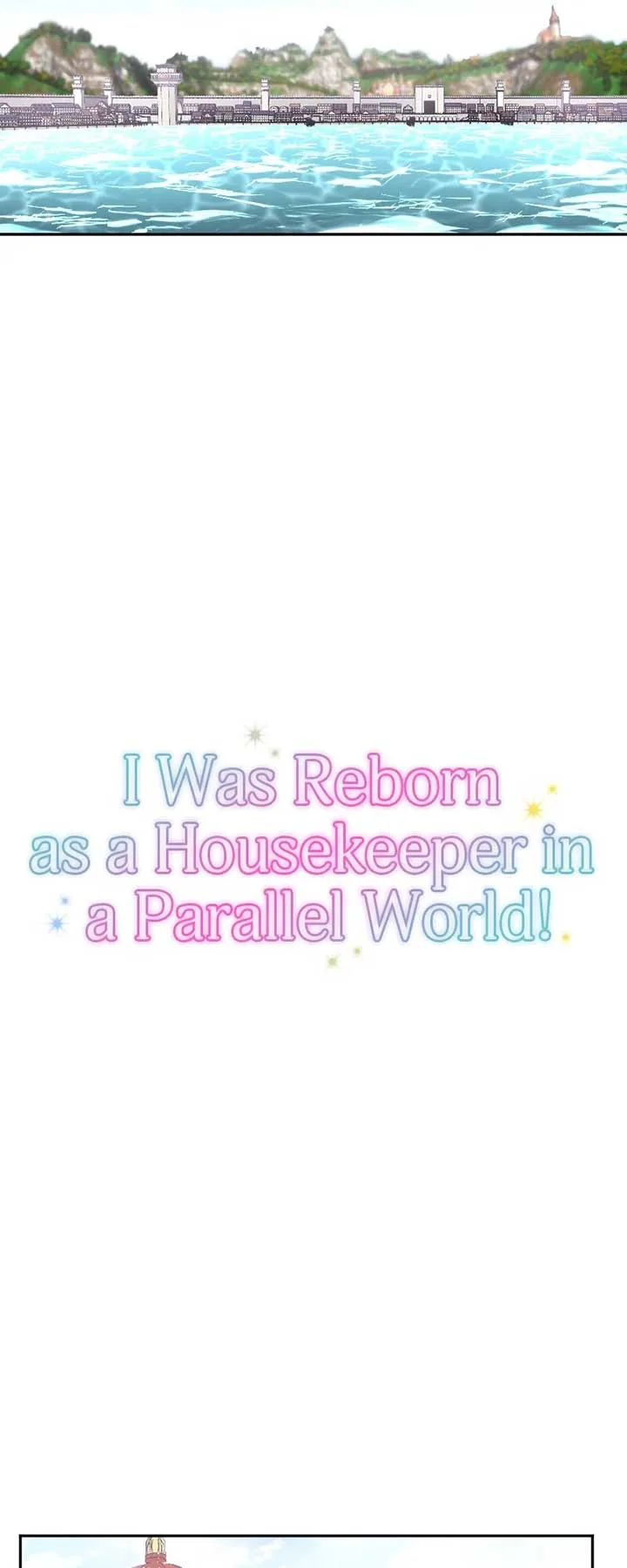 I was Reborn as a Housekeeper in a Parallel World! Chapter 204 page 9