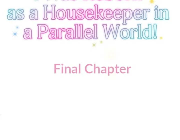 I was Reborn as a Housekeeper in a Parallel World! Chapter 238 page 7
