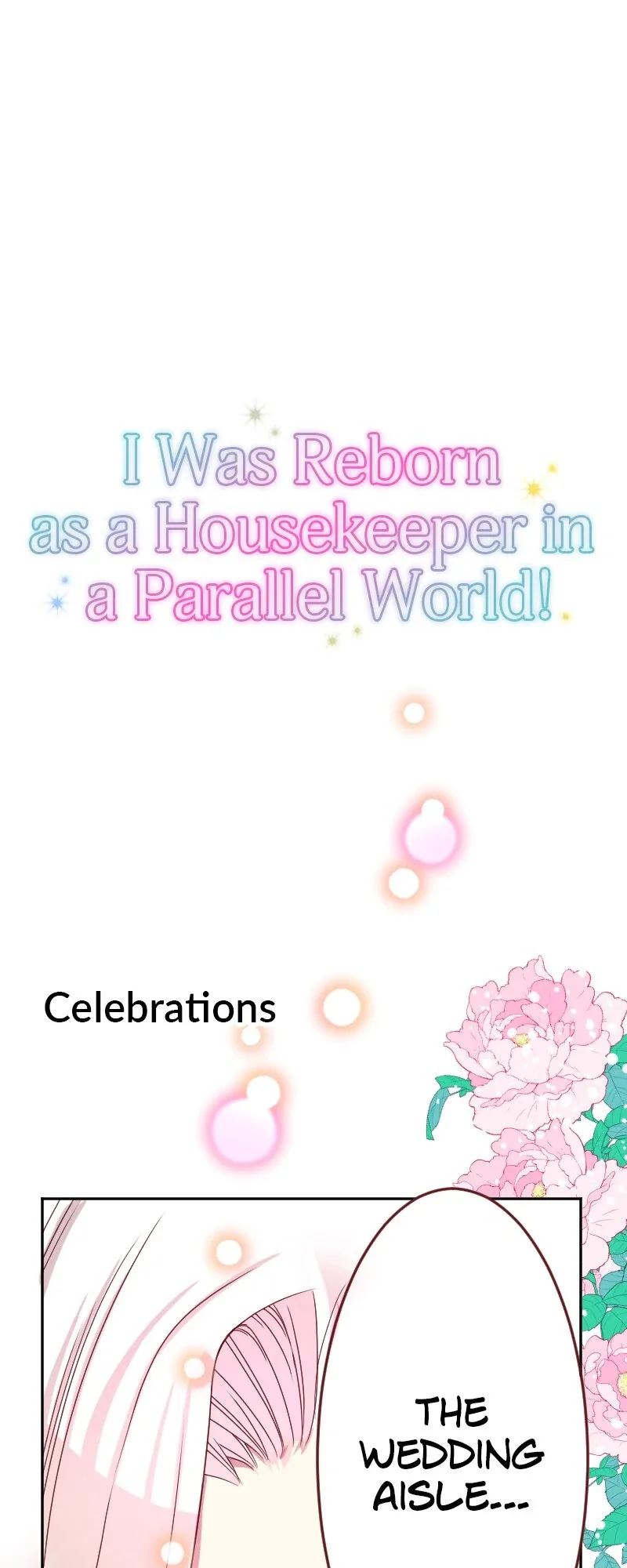I was Reborn as a Housekeeper in a Parallel World! Chapter 242 page 35