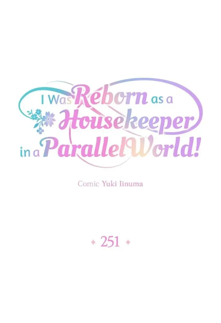 I was Reborn as a Housekeeper in a Parallel World! Chapter 251 page 1