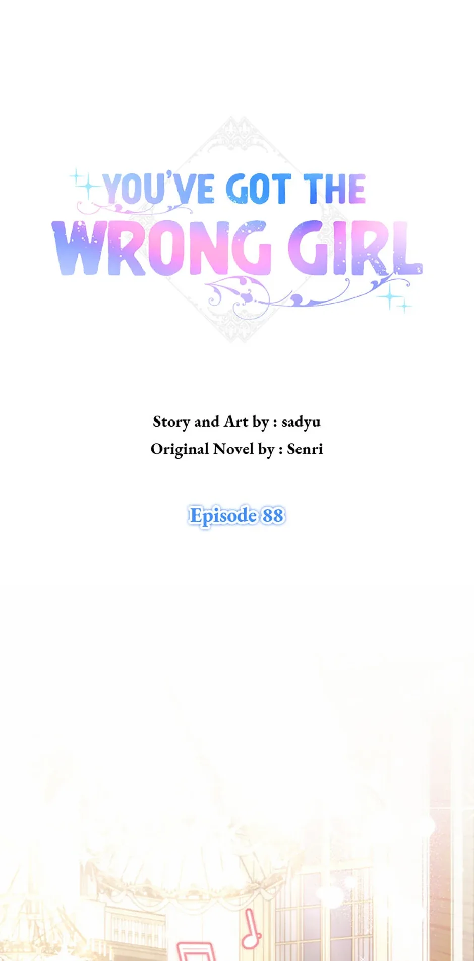 I Was Seduced by the Sick Male Lead Chapter 88 page 2