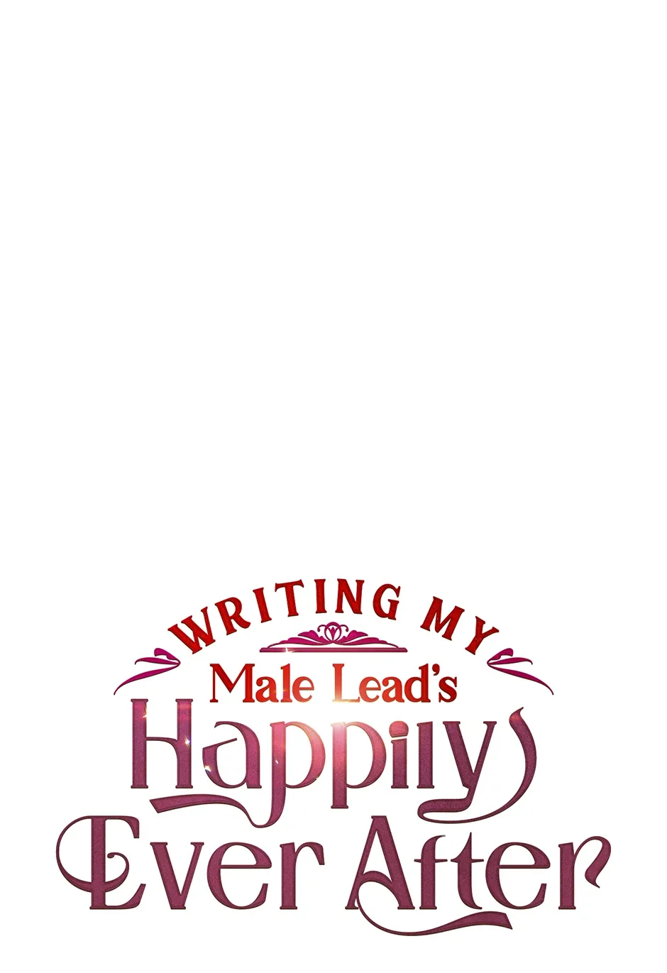 I Will Take Responsibility for the Welfare of the Male Lead Chapter 119 page 32