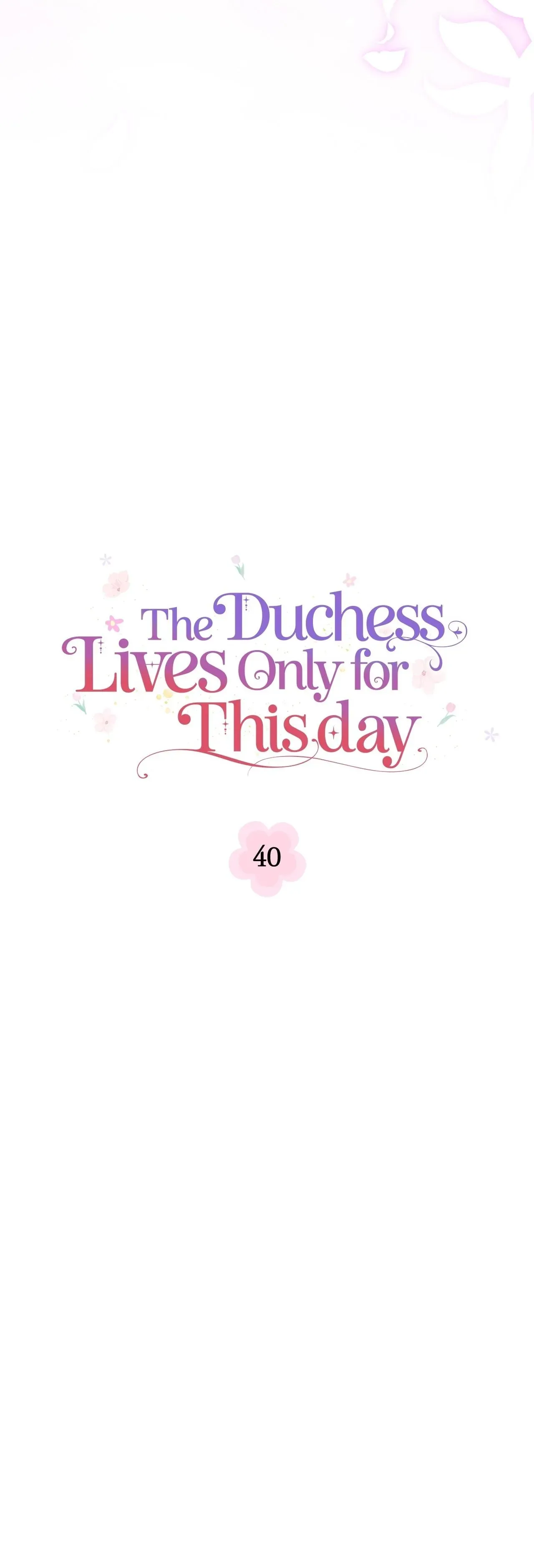 The Duchess Lives Only for This Day Chapter 40 page 9