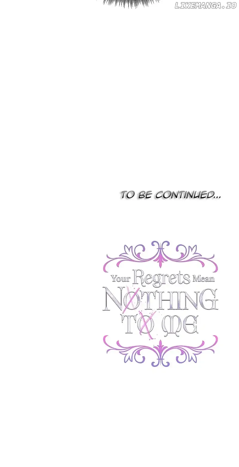 I Won’t Accept Your Regrets Chapter 117 page 77