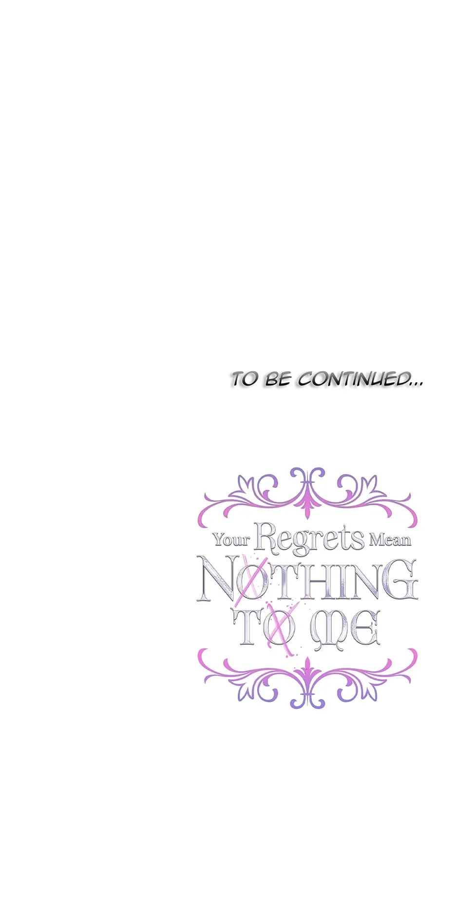 I Won’t Accept Your Regrets Chapter 122 page 76