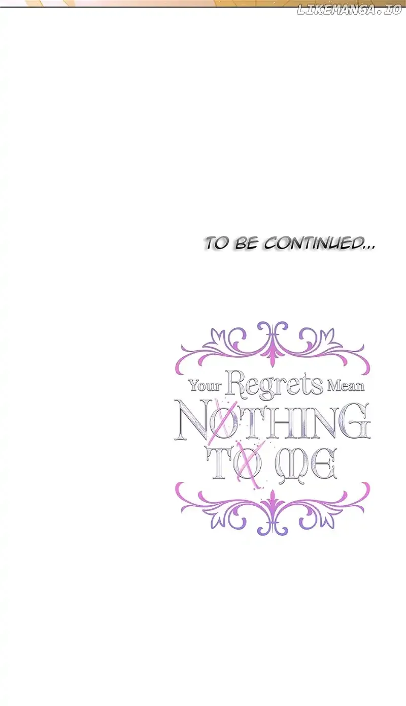 I Won’t Accept Your Regrets Chapter 125 page 63