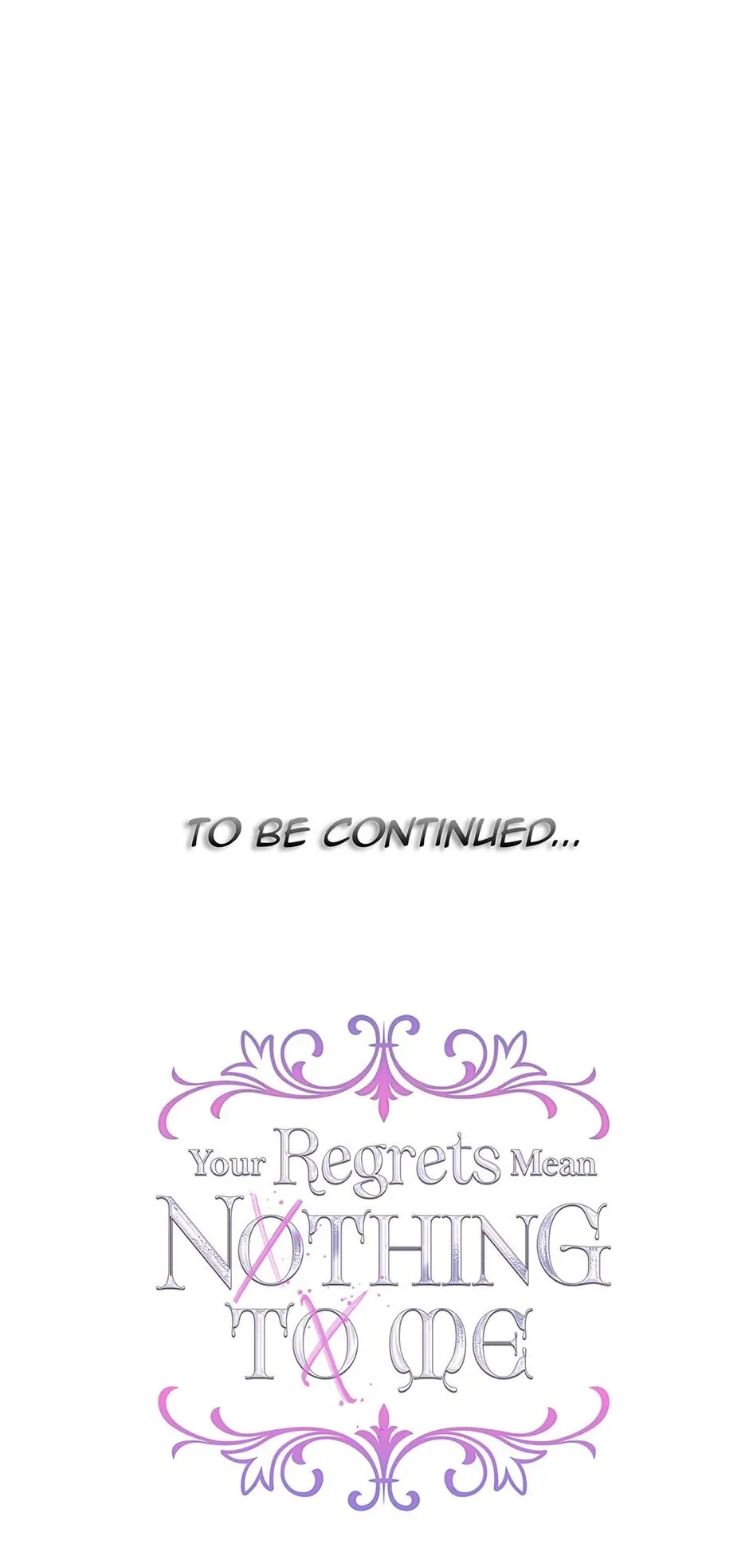 I Won’t Accept Your Regrets Chapter 145 page 95