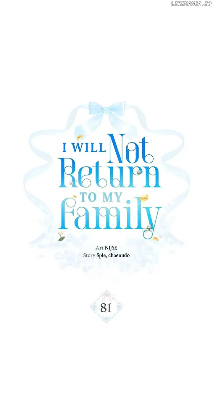 I Won’t Go Back to My Family Who Abandoned Me Chapter 81 page 2