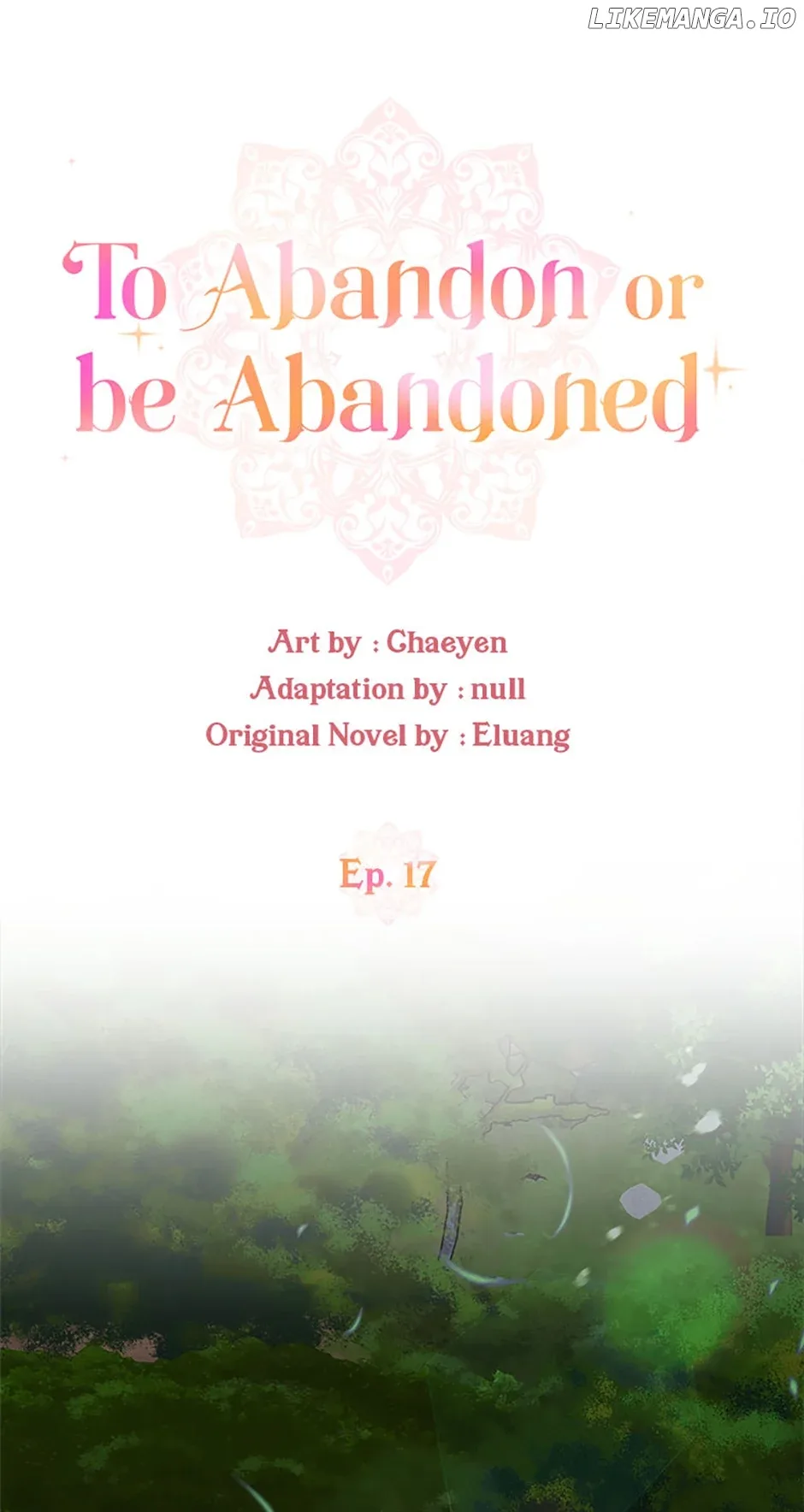 I’d Rather Abandon You Than Be Abandoned Chapter 17 page 11