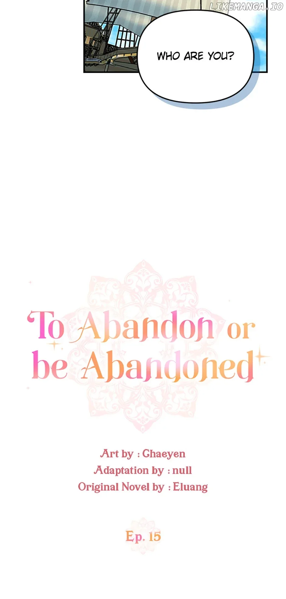 I’d Rather Abandon You Than Be Abandoned Chapter 15 page 18