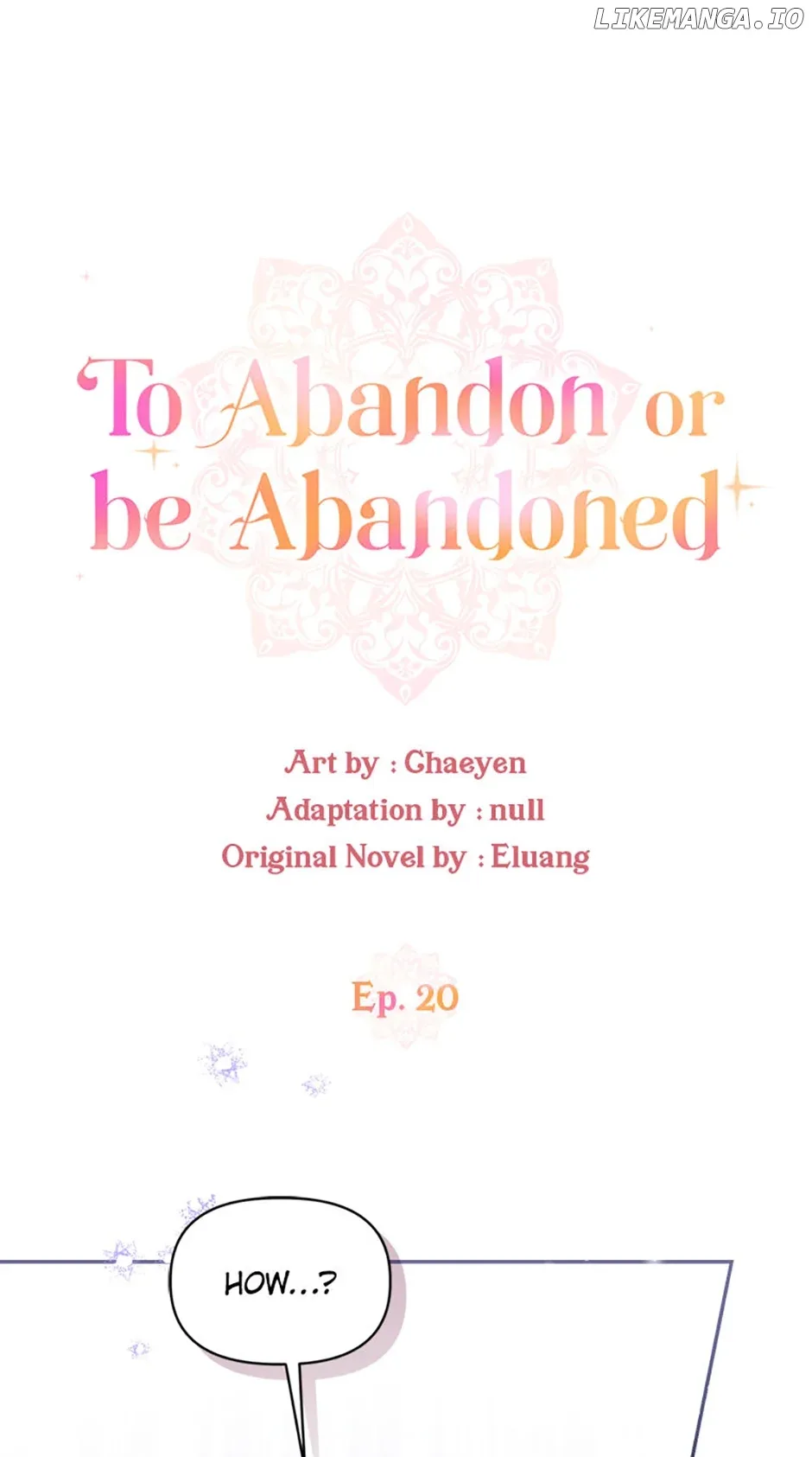 I’d Rather Abandon You Than Be Abandoned Chapter 20 page 2