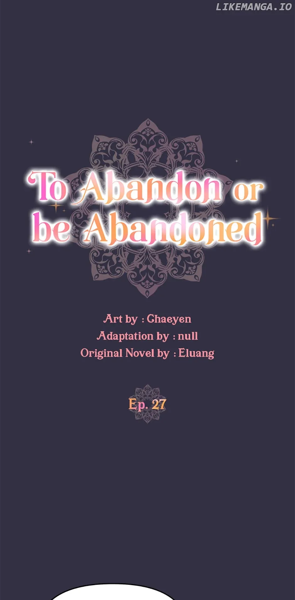I’d Rather Abandon You Than Be Abandoned Chapter 27 page 12