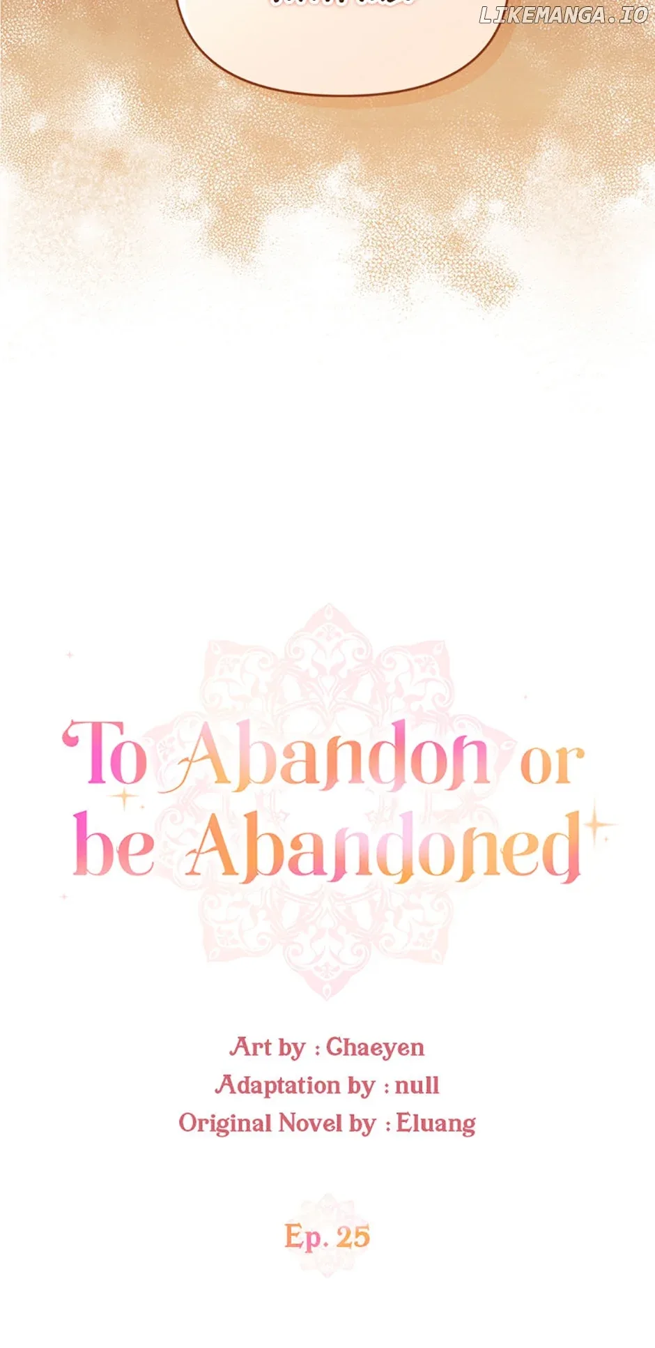 I’d Rather Abandon You Than Be Abandoned Chapter 25 page 13