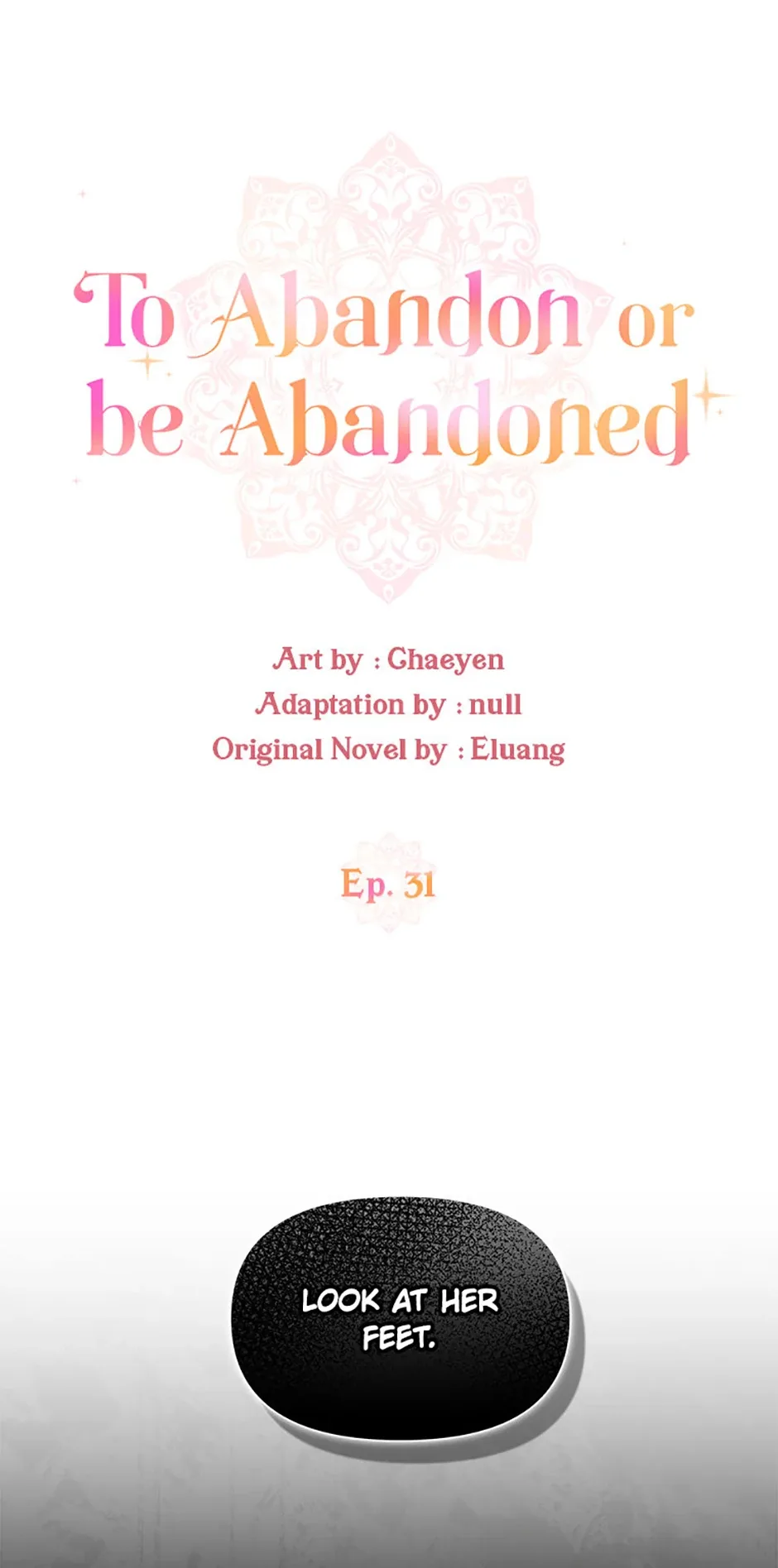 I’d Rather Abandon You Than Be Abandoned Chapter 31 page 17