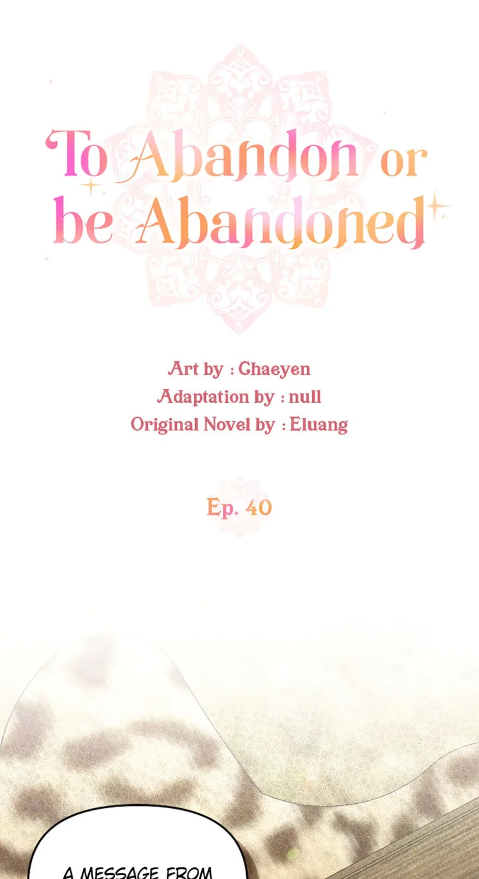 I’d Rather Abandon You Than Be Abandoned Chapter 40 page 2