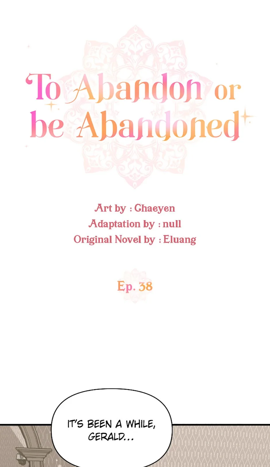 I’d Rather Abandon You Than Be Abandoned Chapter 38 page 2