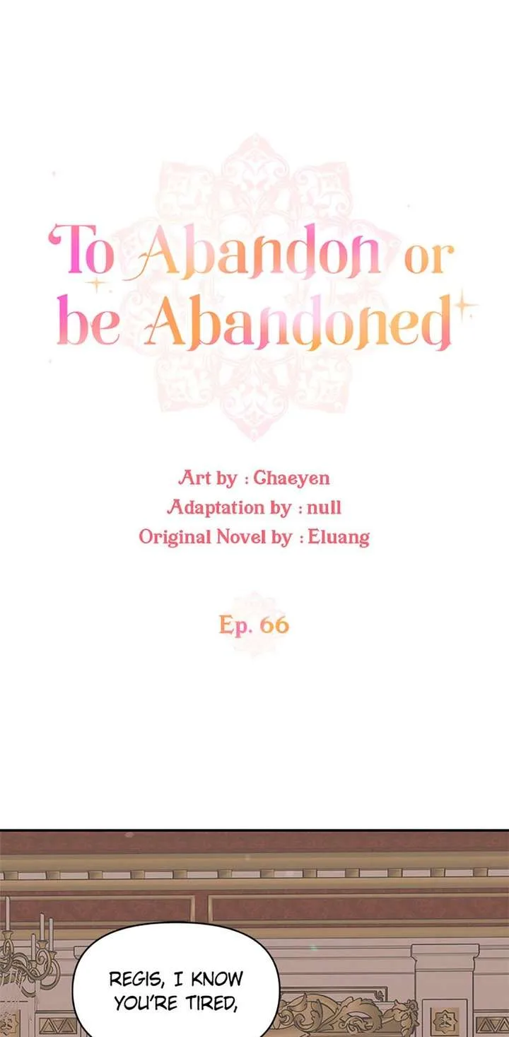 I’d Rather Abandon You Than Be Abandoned Chapter 66 page 19