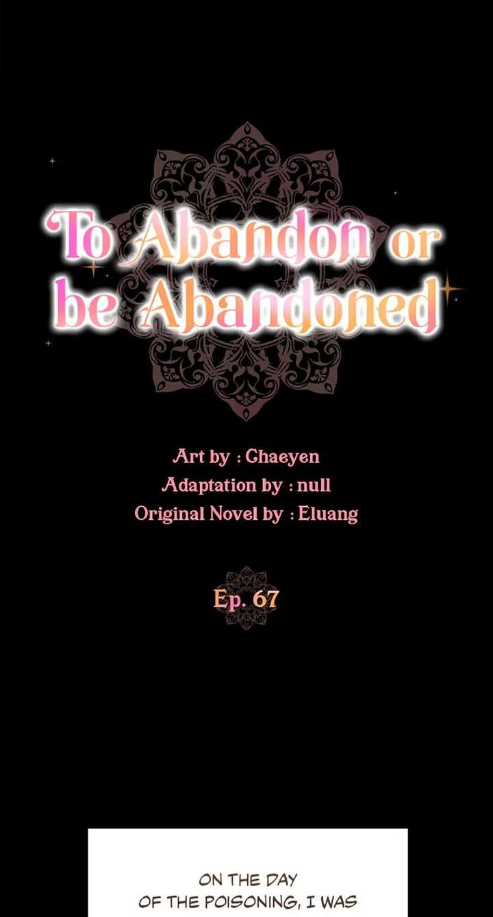 I’d Rather Abandon You Than Be Abandoned Chapter 67 page 7