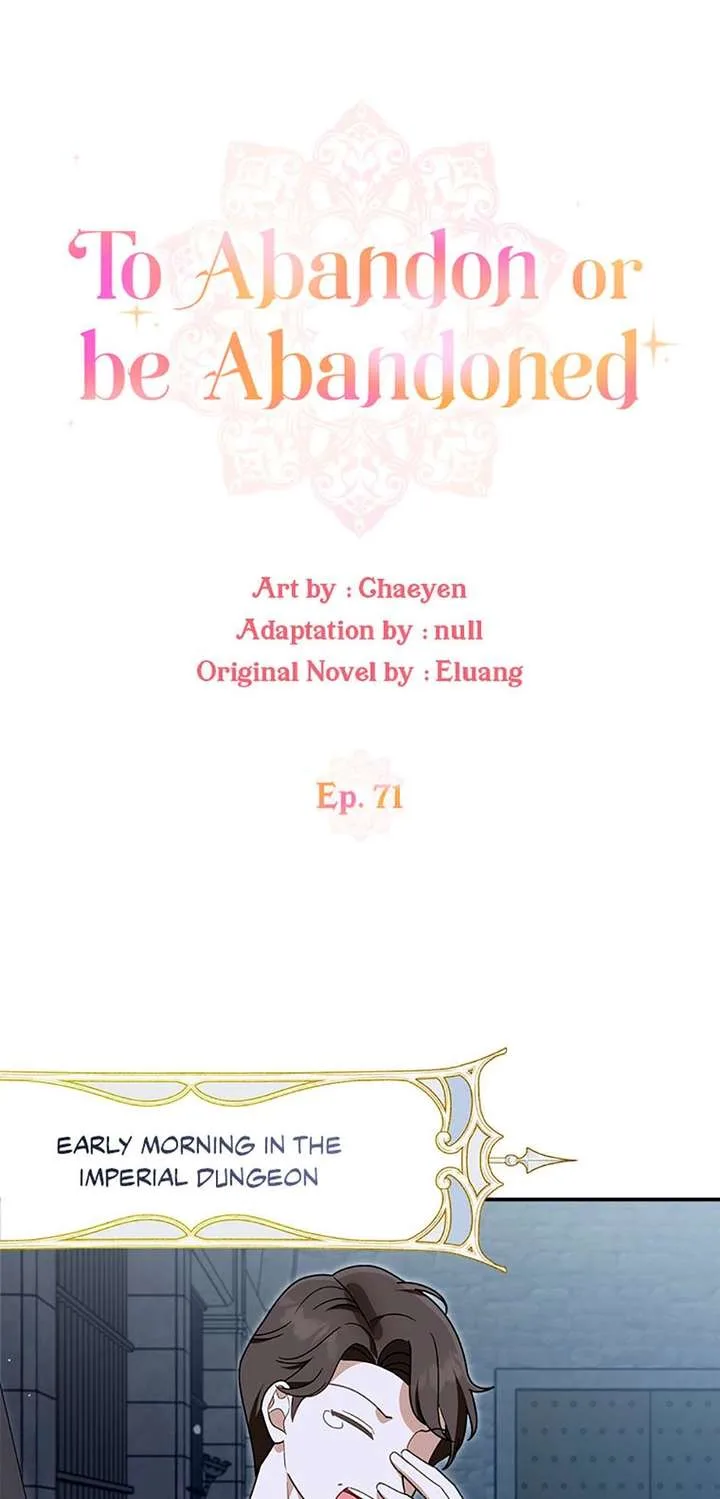 I’d Rather Abandon You Than Be Abandoned Chapter 71 page 1