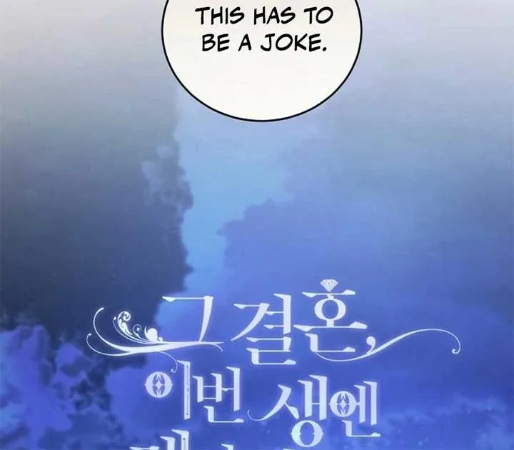 I’ll Take On This Marriage In This Life Chapter 42 page 69