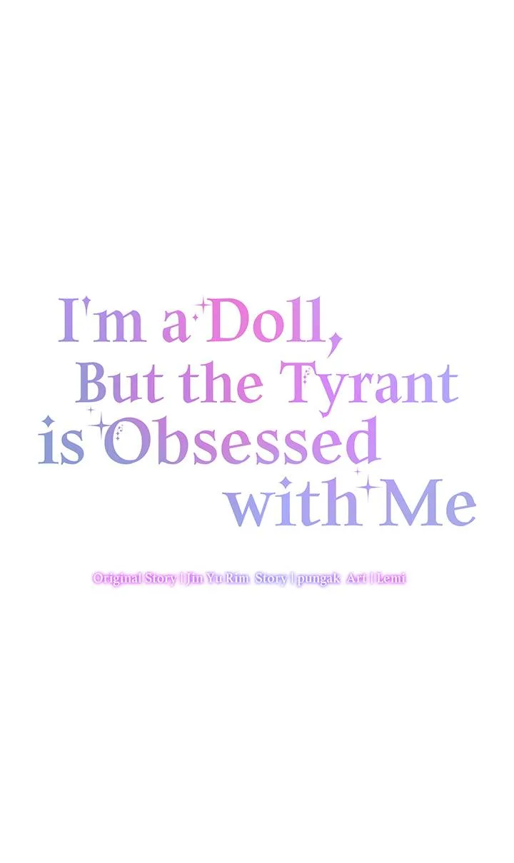 I’m a Doll, but the Tyrant Is Obsessed With Me Chapter 8 page 46