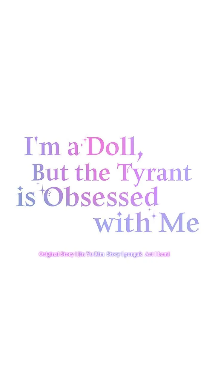 I’m a Doll, but the Tyrant Is Obsessed With Me Chapter 22 page 18