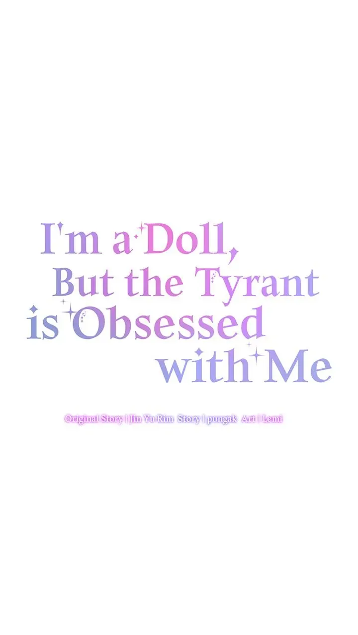 I’m a Doll, but the Tyrant Is Obsessed With Me Chapter 26 page 3