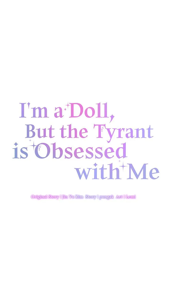 I’m a Doll, but the Tyrant Is Obsessed With Me Chapter 39 page 51
