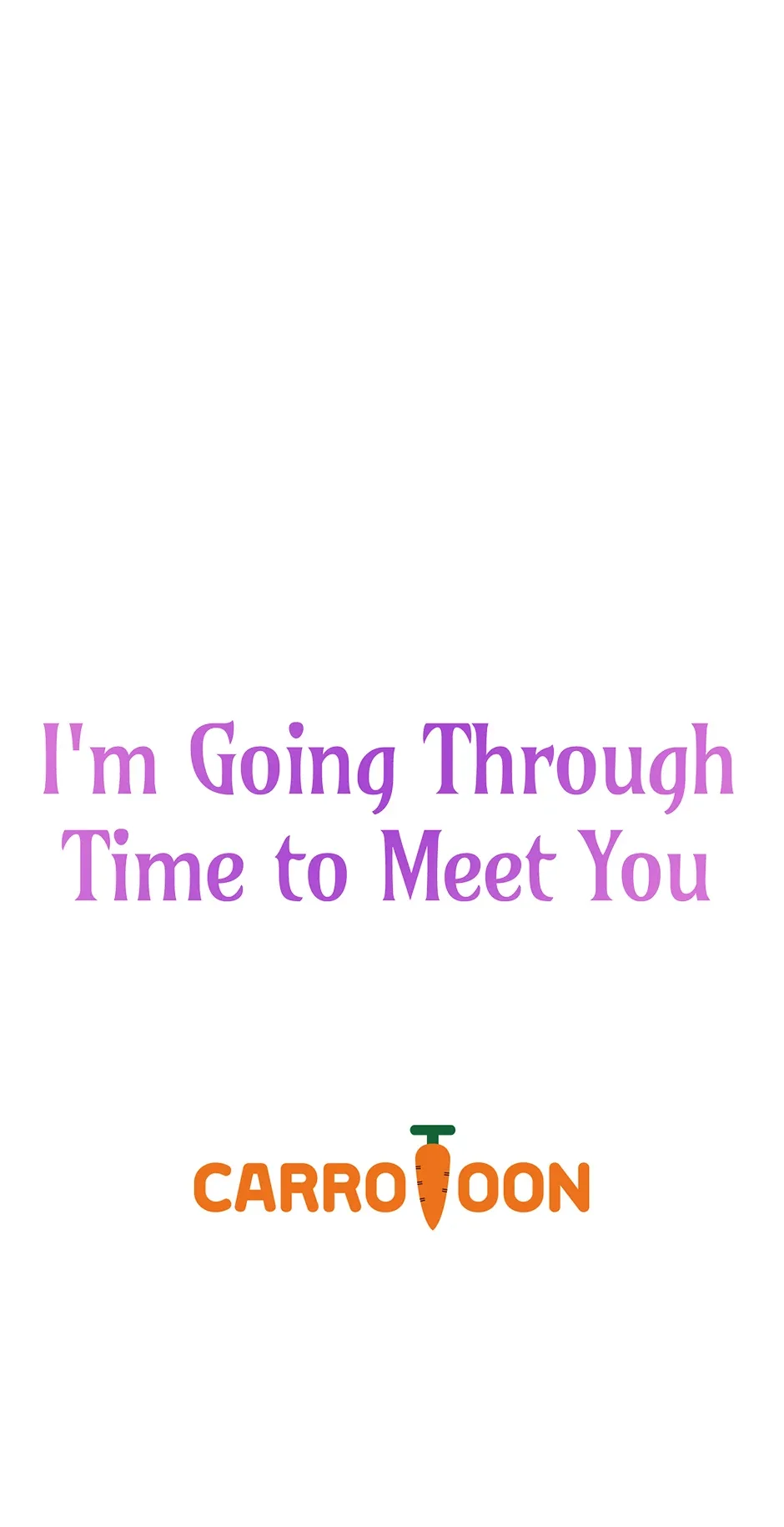 I’m Going To Meet You Beyond Time Chapter 6 page 68