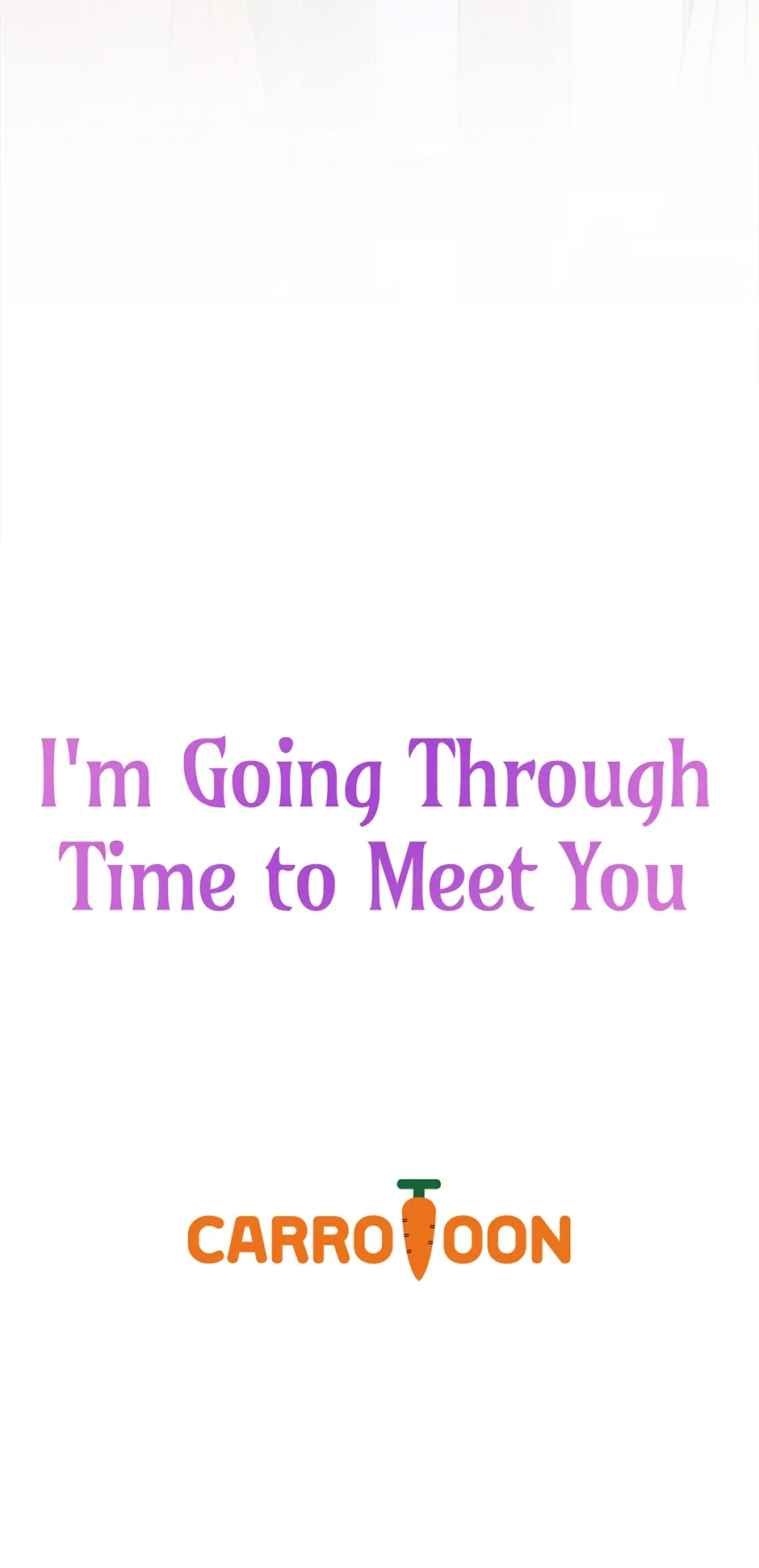 I’m Going To Meet You Beyond Time Chapter 11 page 66