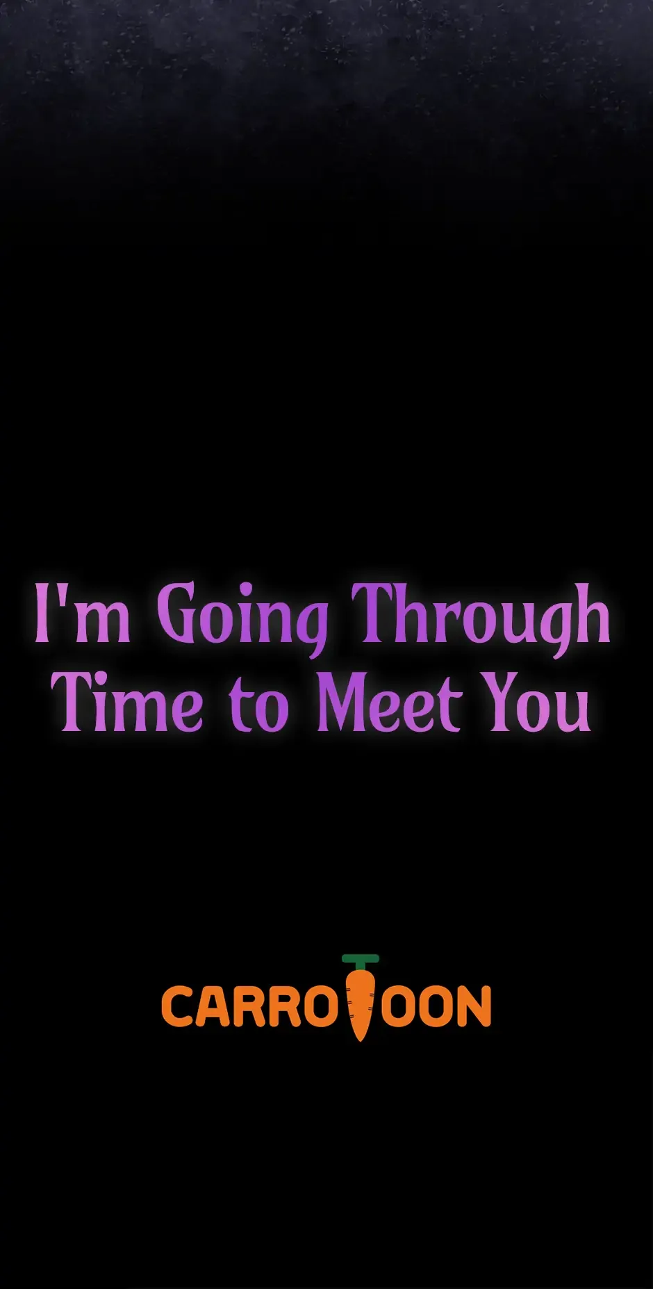 I’m Going To Meet You Beyond Time Chapter 17 page 65