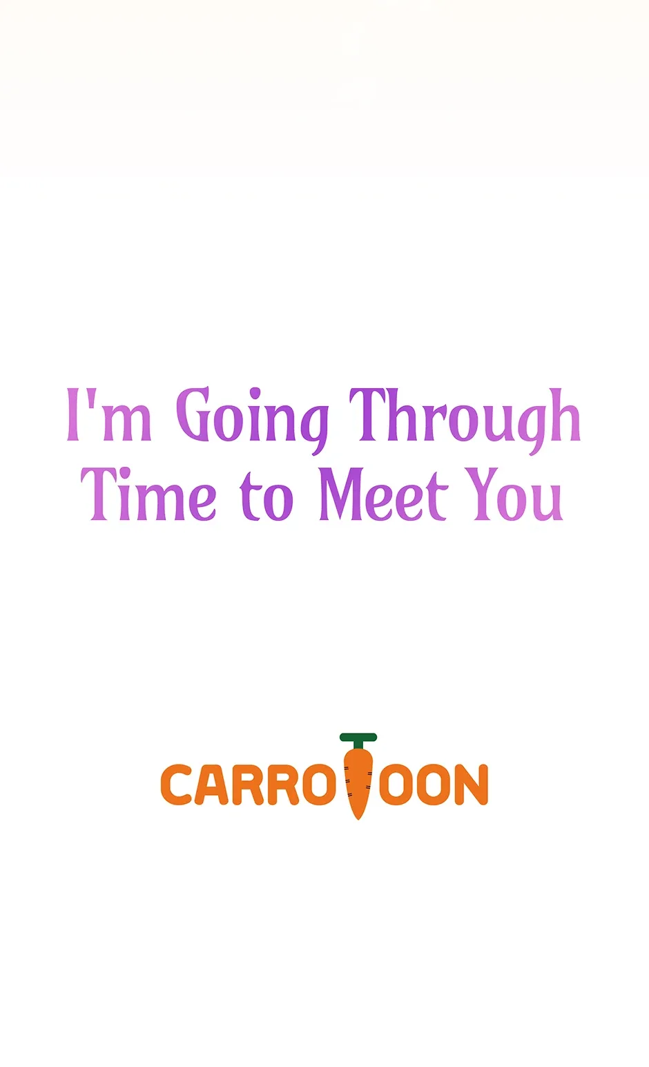 I’m Going To Meet You Beyond Time Chapter 20 page 70
