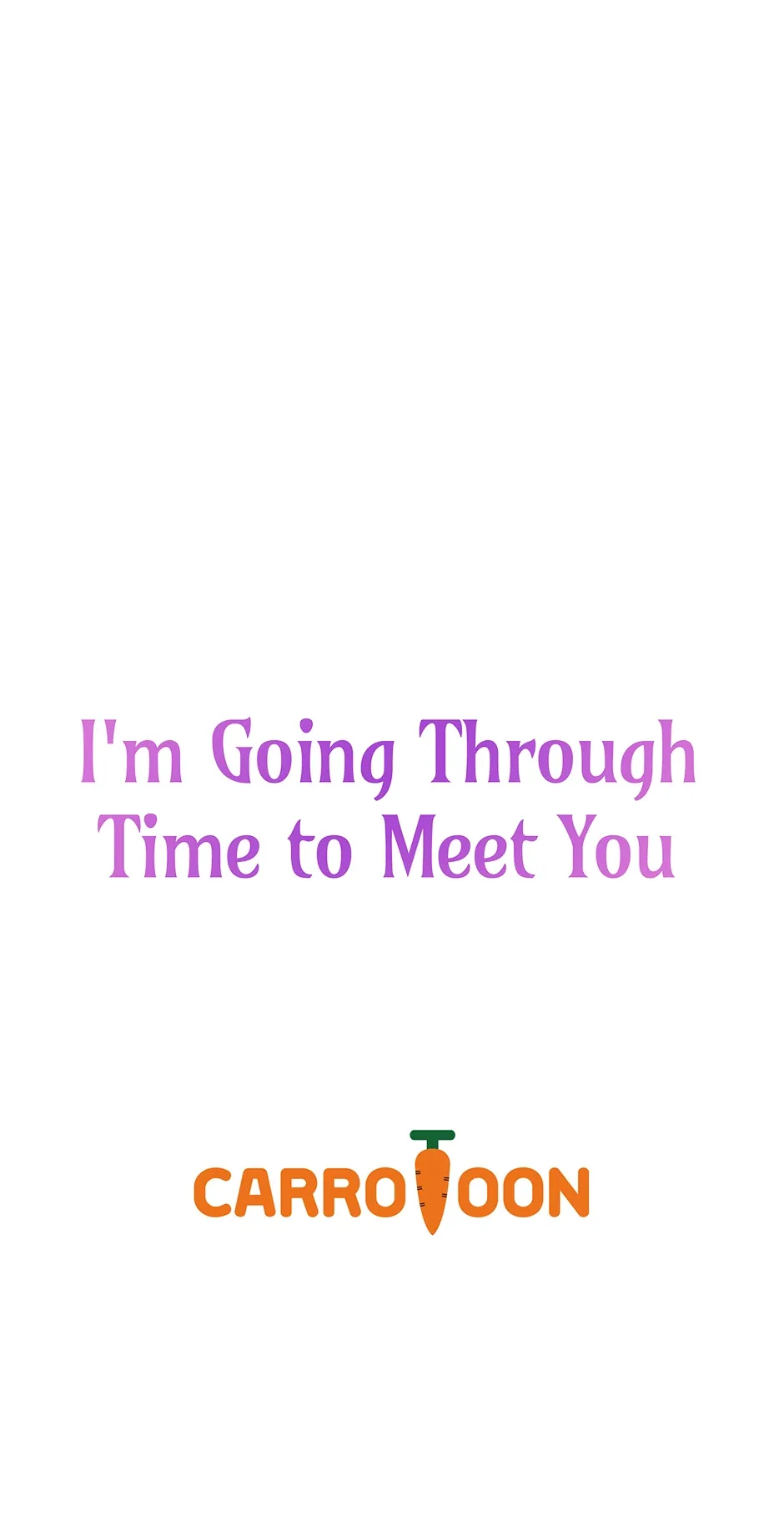 I’m Going To Meet You Beyond Time Chapter 21 page 63