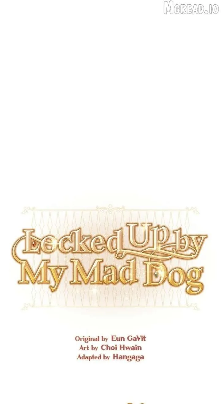 I’m Imprisoned By The Mad Dog I Raised Chapter 69 page 16