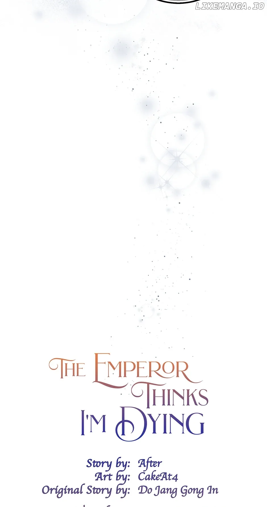 I’m In Trouble Because The Emperor Thinks I’m Terminally Ill Chapter 13 page 40