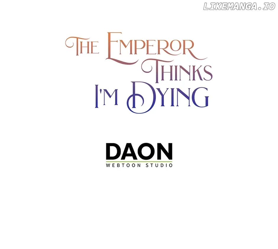 I’m In Trouble Because The Emperor Thinks I’m Terminally Ill Chapter 21 page 78