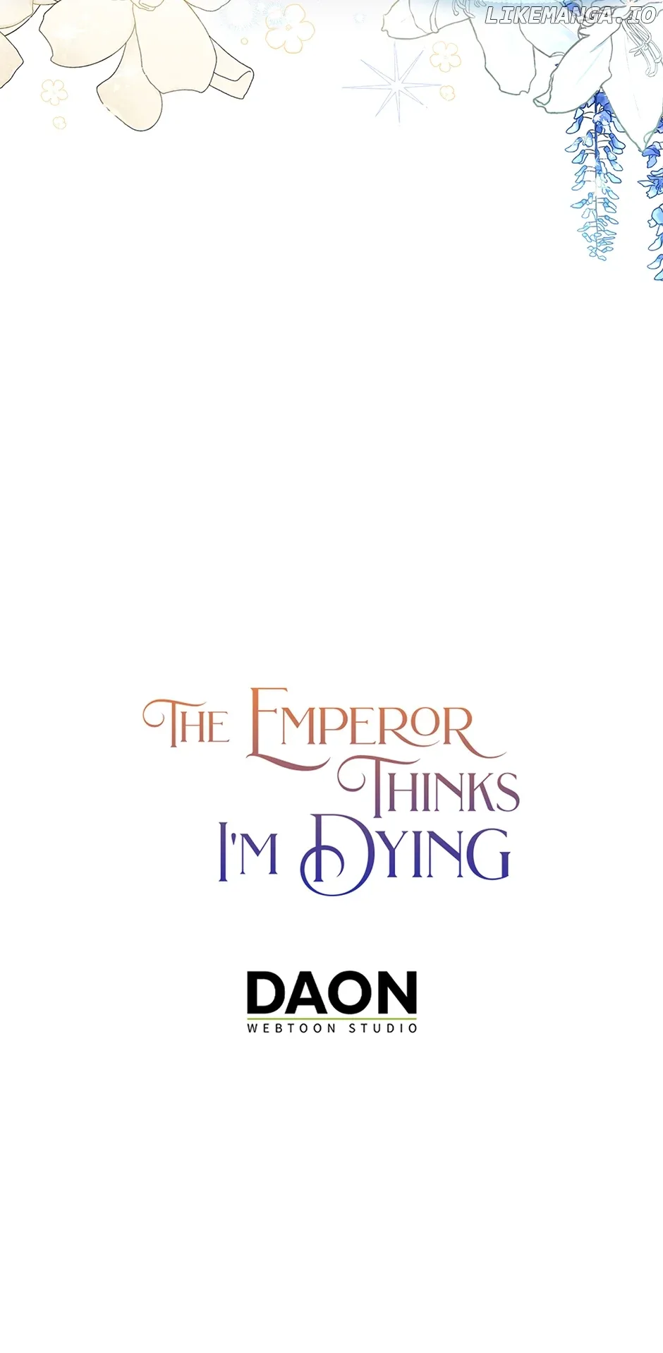 I’m In Trouble Because The Emperor Thinks I’m Terminally Ill Chapter 17 page 78